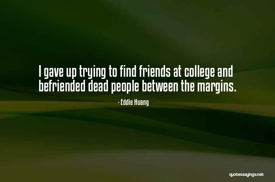 Kreklingsaft Quotes By Eddie Huang Kreklingsaft Quotes By Eddie Huang