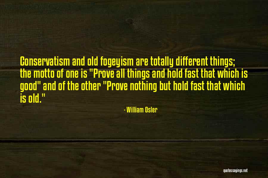 Kreme Z L Stkov Ho Cesta Quotes By William Osler Kreme Z L Stkov Ho Cesta Quotes By William Osler