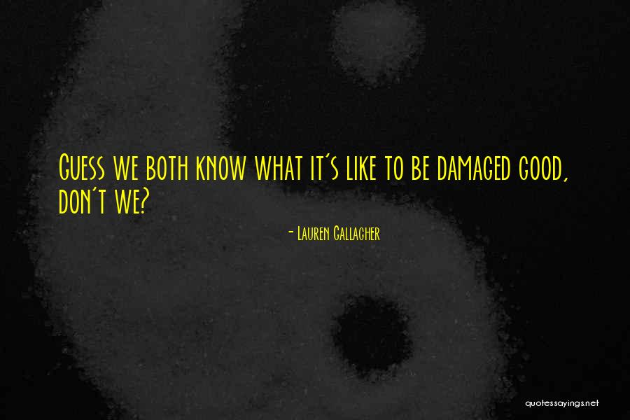 Kremenadli Quotes By Lauren Gallagher Kremenadli Quotes By Lauren Gallagher