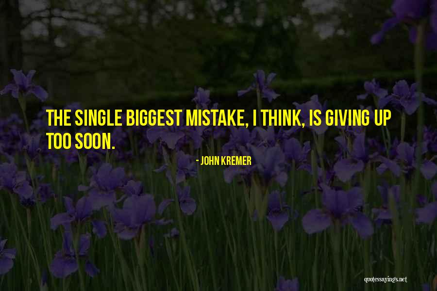 Kremer Quotes By John Kremer Kremer Quotes By John Kremer