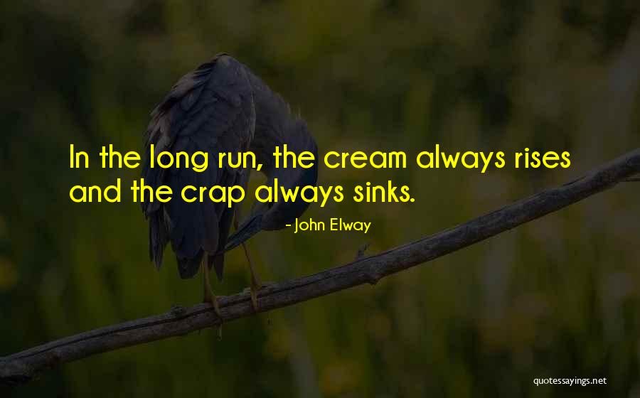 Kremes Recept Quotes By John Elway Kremes Recept Quotes By John Elway