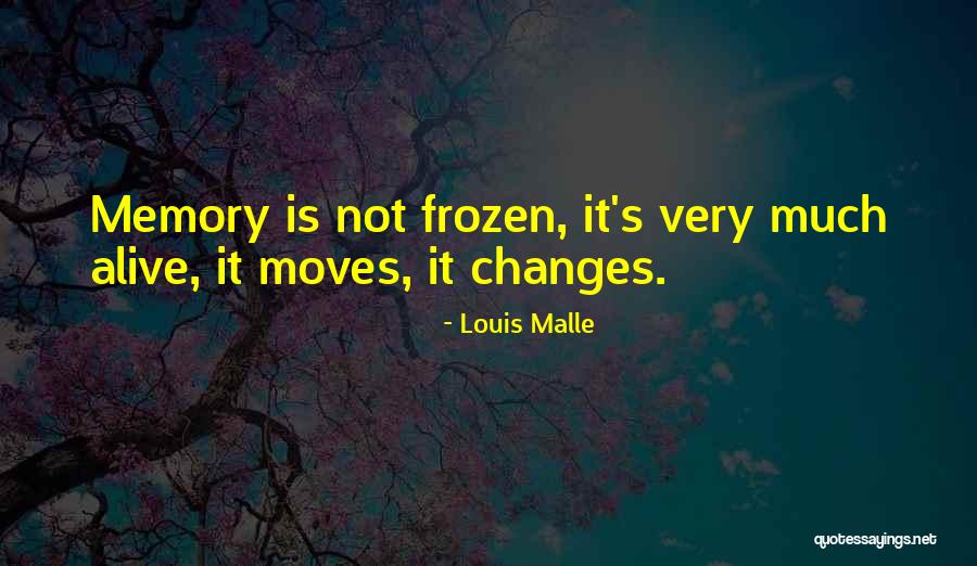 Kremese Quotes By Louis Malle Kremese Quotes By Louis Malle