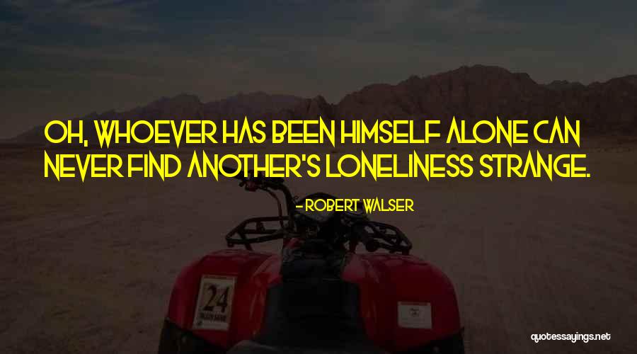 Kremneva Privatklinika Quotes By Robert Walser Kremneva Privatklinika Quotes By Robert Walser