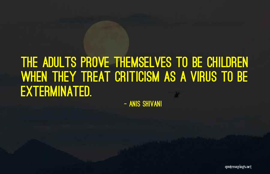 Kremser Brown Quotes By Anis Shivani Kremser Brown Quotes By Anis Shivani