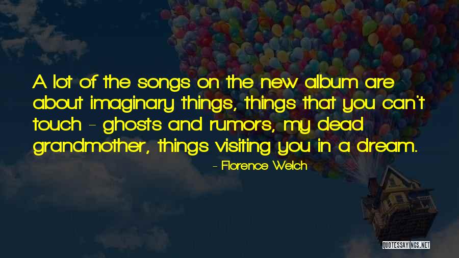 Krencha Quotes By Florence Welch Krencha Quotes By Florence Welch