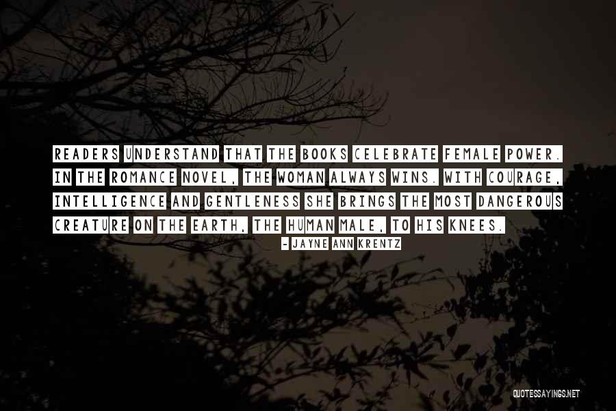 Krentz Jayne Quotes By Jayne Ann Krentz Krentz Jayne Quotes By Jayne Ann Krentz