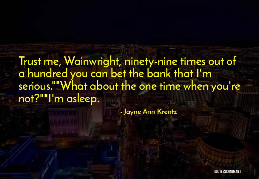Krentz Jayne Quotes By Jayne Ann Krentz Krentz Jayne Quotes By Jayne Ann Krentz