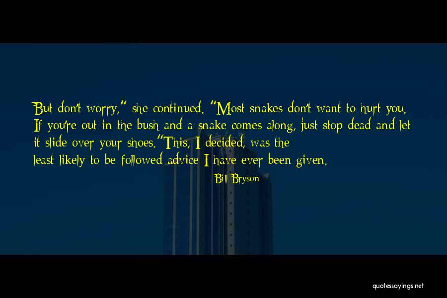 Krentz Waterdeep Quotes By Bill Bryson Krentz Waterdeep Quotes By Bill Bryson
