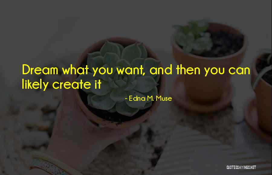 Krenuo Sam Quotes By Edna M. Muse Krenuo Sam Quotes By Edna M. Muse