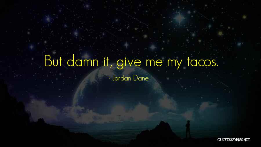 Krenzke Meats Quotes By Jordan Dane