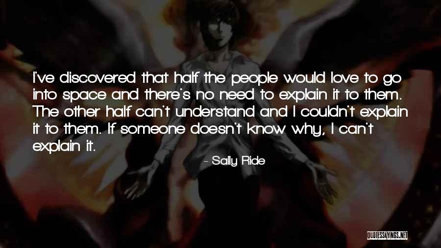 Krepela Kristina Quotes By Sally Ride Krepela Kristina Quotes By Sally Ride