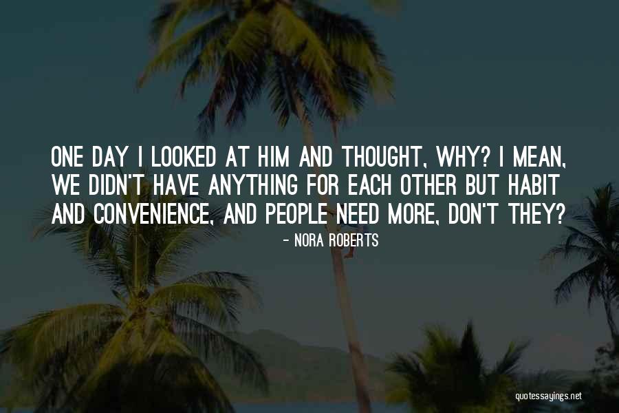 Kreshmore Quotes By Nora Roberts Kreshmore Quotes By Nora Roberts