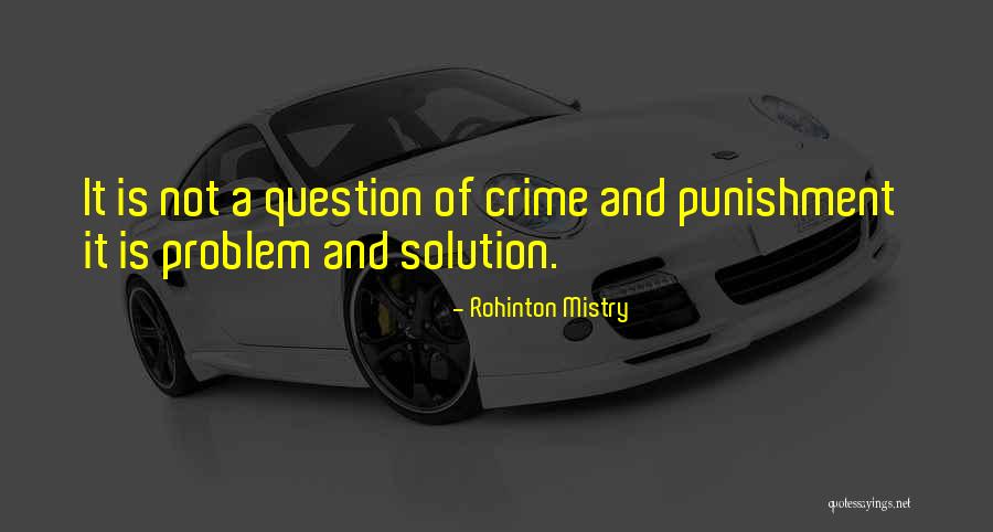 Kreshmore Quotes By Rohinton Mistry Kreshmore Quotes By Rohinton Mistry