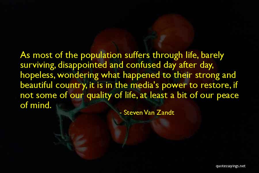 Kresimir Mustapic Quotes By Steven Van Zandt Kresimir Mustapic Quotes By Steven Van Zandt