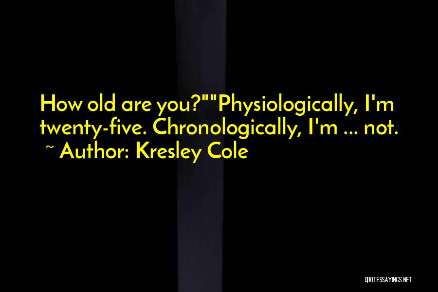 Kresley Cole Quotes 1076598