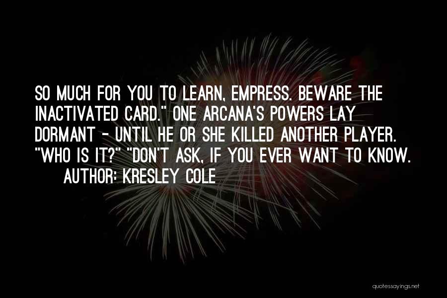 Kresley Cole Quotes 108581