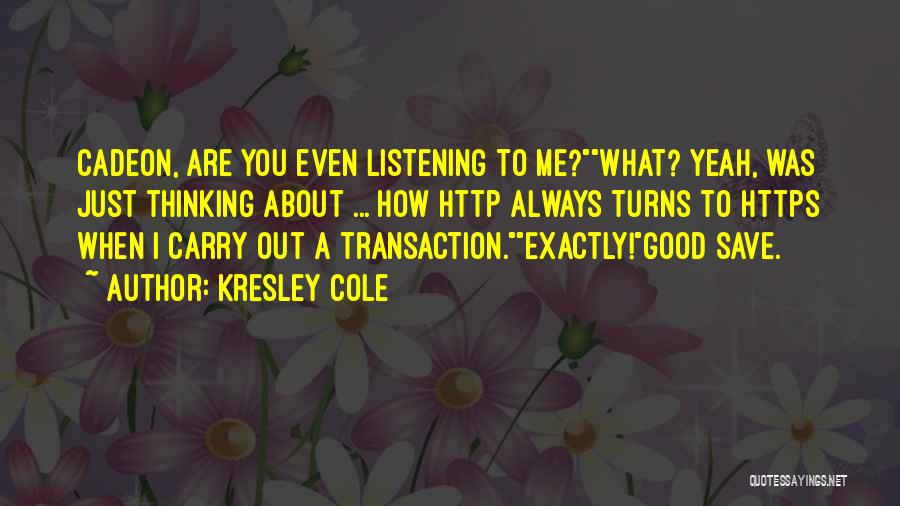 Kresley Cole Quotes 1126610