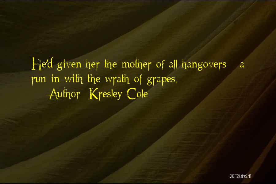 Kresley Cole Quotes 1152718