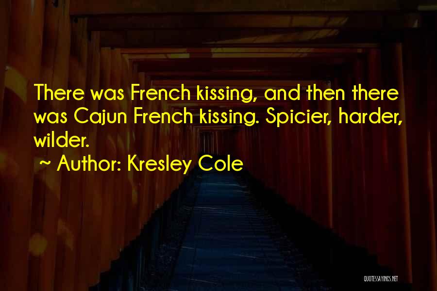 Kresley Cole Quotes 1630414