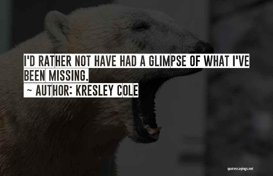 Kresley Cole Quotes 2021553