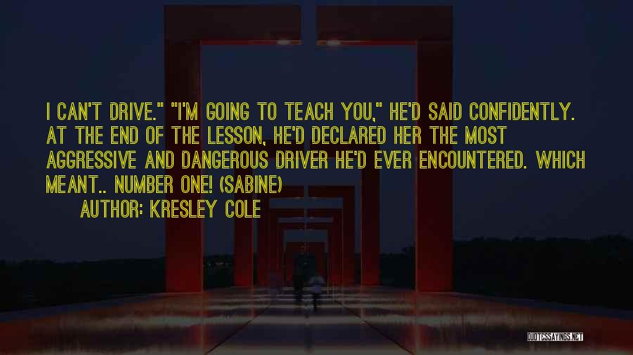 Kresley Cole Quotes 2269110