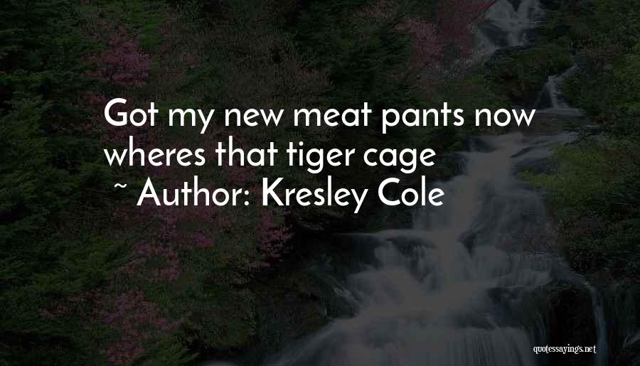 Kresley Cole Quotes 528733