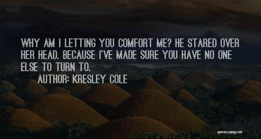 Kresley Cole Quotes 920509