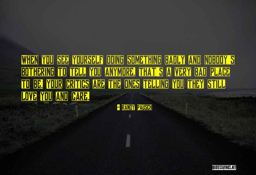 Kretaliv Quotes By Randy Pausch Kretaliv Quotes By Randy Pausch