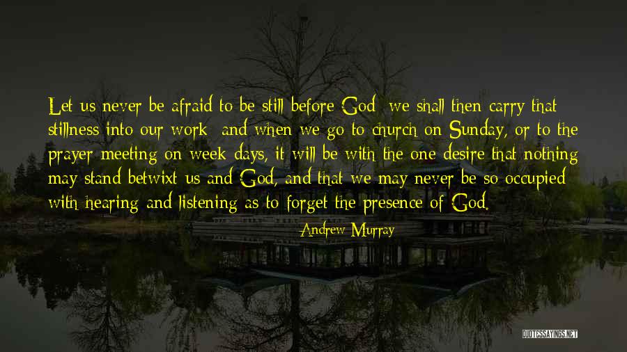 Kreteni Video Quotes By Andrew Murray Kreteni Video Quotes By Andrew Murray