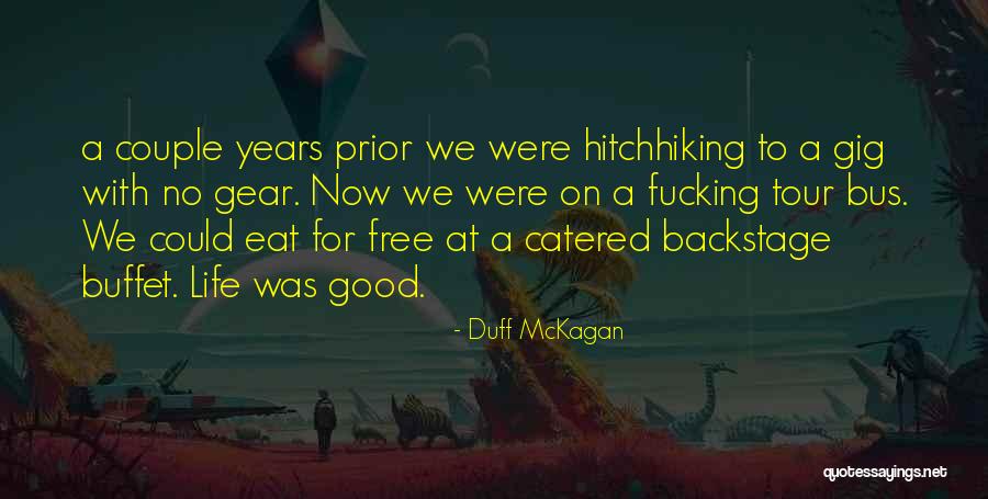 Kretta Quotes By Duff McKagan Kretta Quotes By Duff McKagan