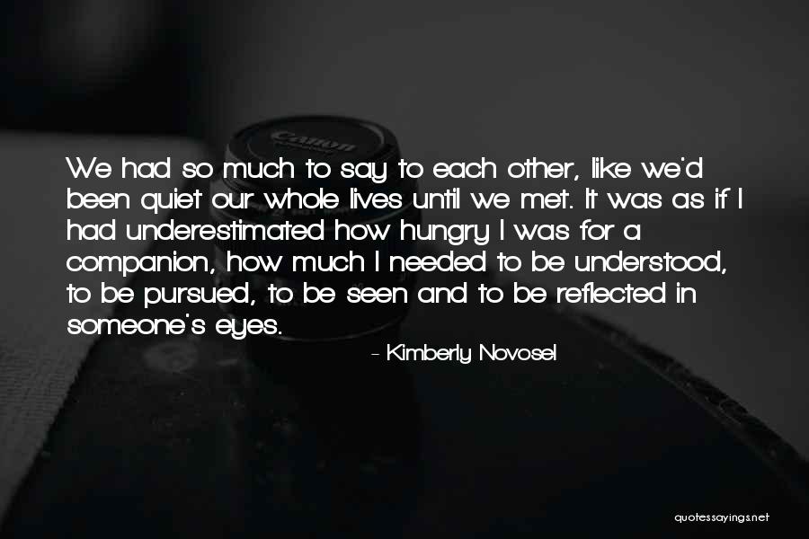 Kretten Quotes By Kimberly Novosel Kretten Quotes By Kimberly Novosel