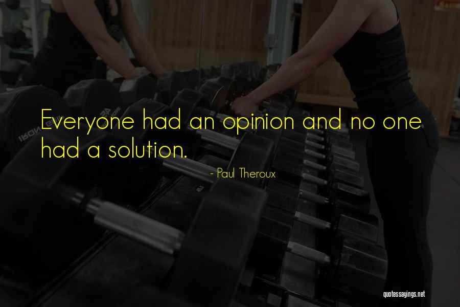 Kreutz Quotes By Paul Theroux Kreutz Quotes By Paul Theroux