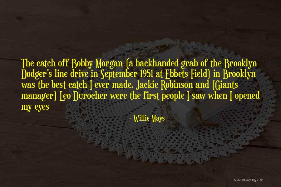 Kreuzmayr Kwem Quotes By Willie Mays Kreuzmayr Kwem Quotes By Willie Mays