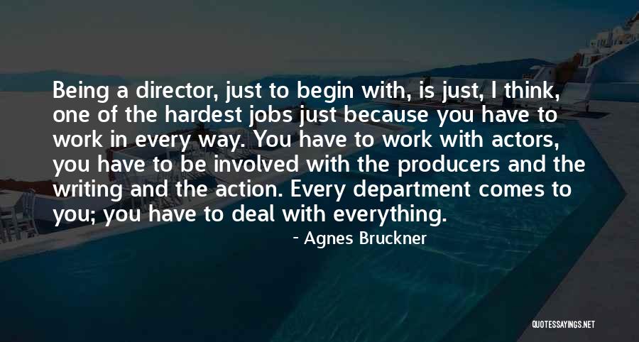 Krevitt Origin Quotes By Agnes Bruckner Krevitt Origin Quotes By Agnes Bruckner