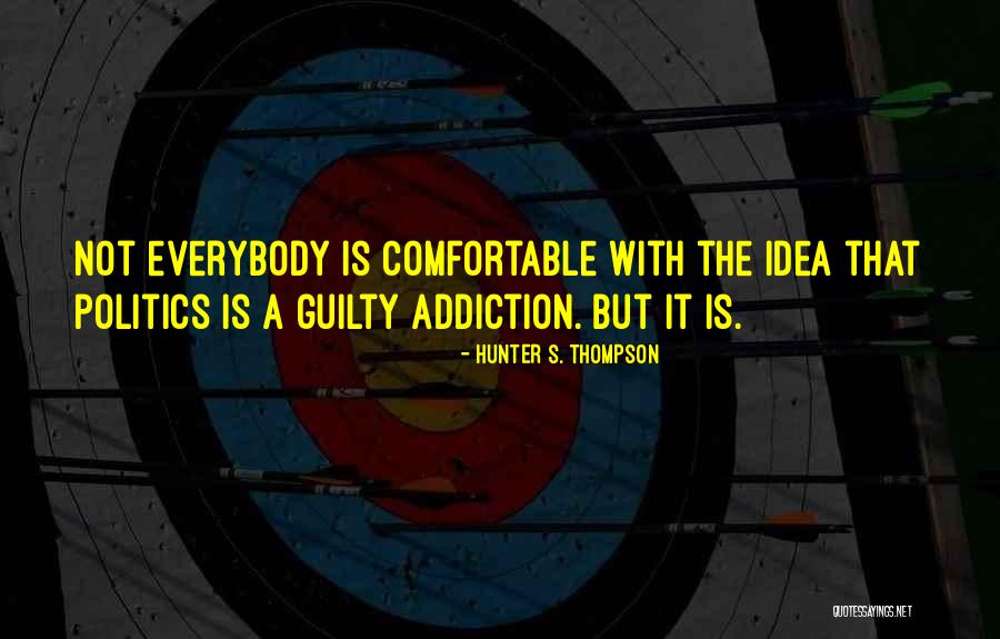 Krevsky Center Quotes By Hunter S. Thompson Krevsky Center Quotes By Hunter S. Thompson