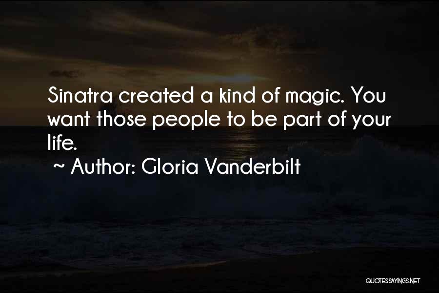 Krezovy Quotes By Gloria Vanderbilt