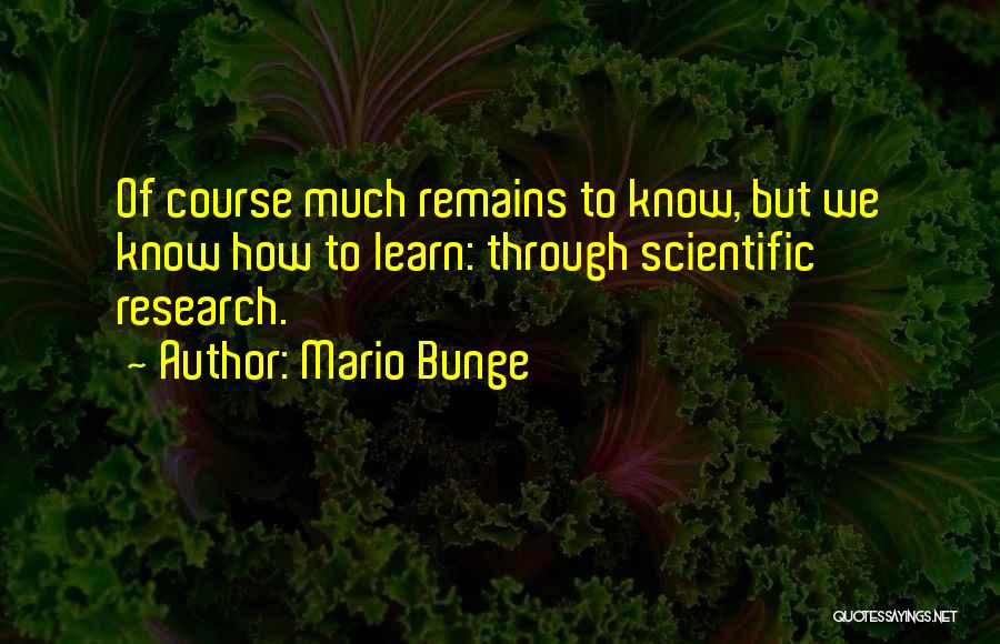 Krezovy Quotes By Mario Bunge