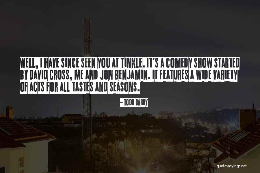 Krichelle Kato Quotes By Todd Barry Krichelle Kato Quotes By Todd Barry
