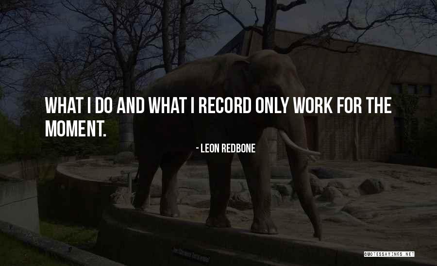 Krici I Saputanja Quotes By Leon Redbone Krici I Saputanja Quotes By Leon Redbone