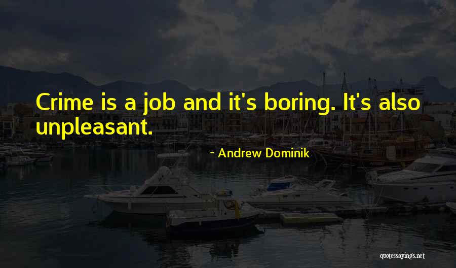 Krickat Quotes By Andrew Dominik Krickat Quotes By Andrew Dominik