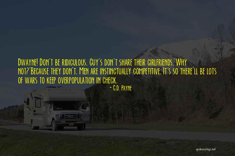 Kriechbaum Mods Quotes By C.D. Payne Kriechbaum Mods Quotes By C.D. Payne