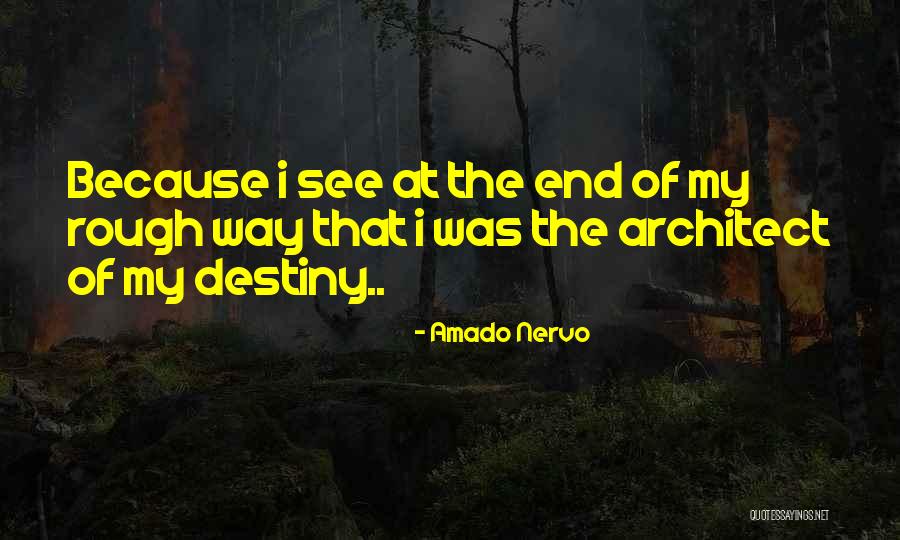 Krieg Long Quotes By Amado Nervo Krieg Long Quotes By Amado Nervo