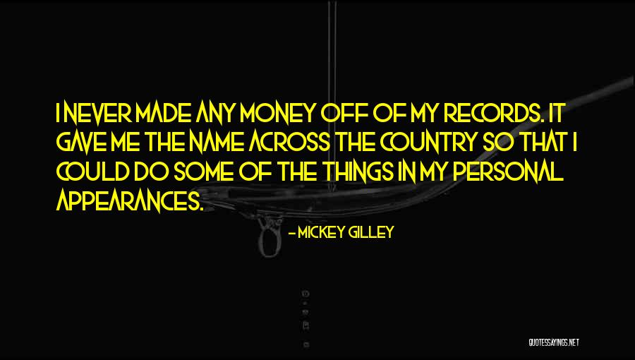 Kriegel Holding Quotes By Mickey Gilley Kriegel Holding Quotes By Mickey Gilley