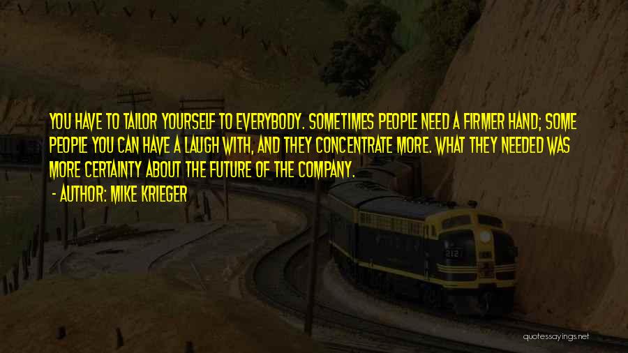 Krieger Quotes By Mike Krieger
