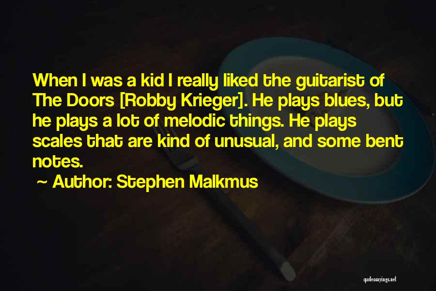 Krieger Quotes By Stephen Malkmus