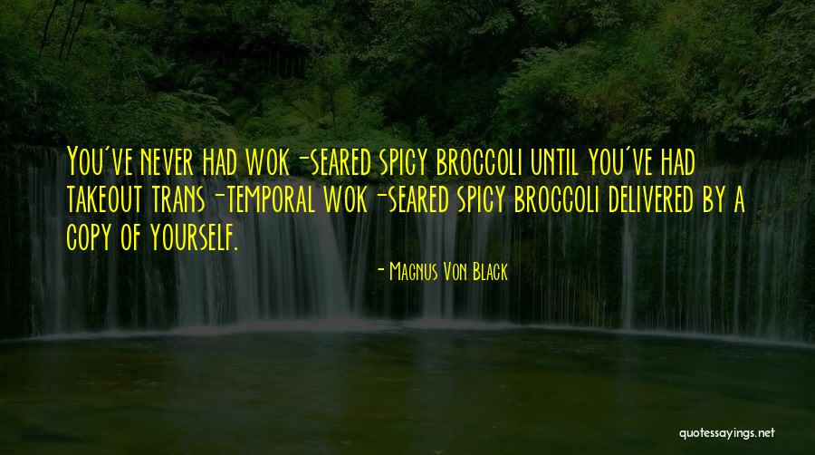 Kriegers Quotes By Magnus Von Black Kriegers Quotes By Magnus Von Black