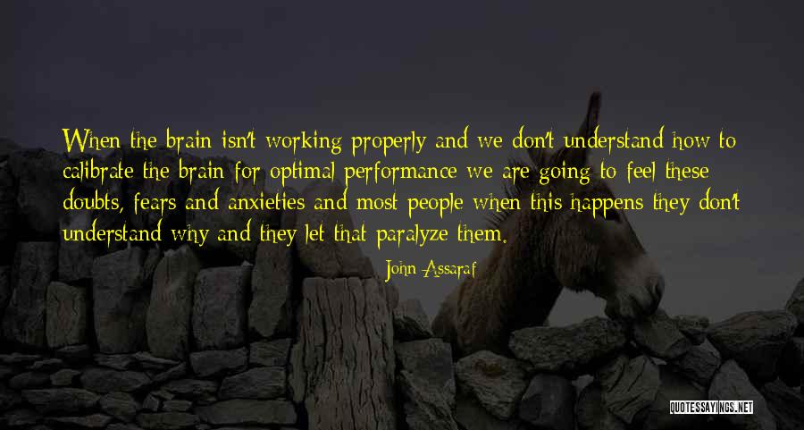 Kriek Lindemans Quotes By John Assaraf Kriek Lindemans Quotes By John Assaraf