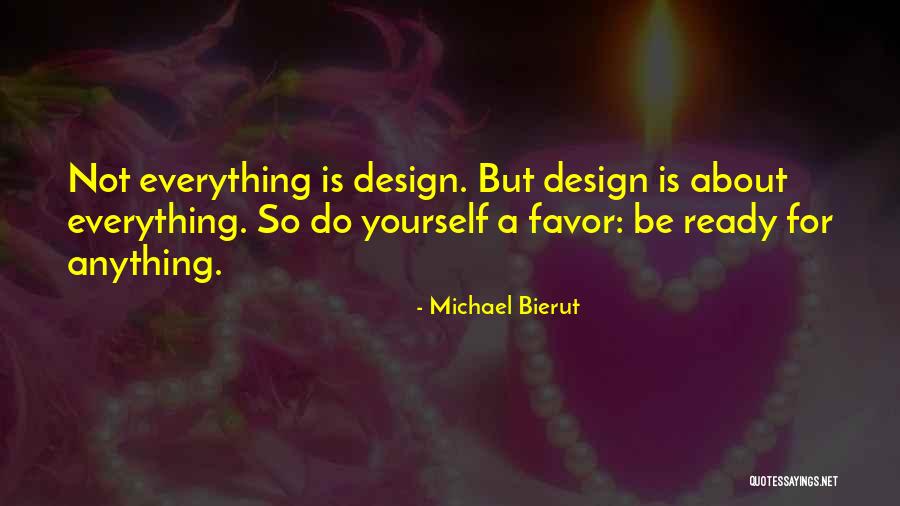 Kriemhild Butter Quotes By Michael Bierut Kriemhild Butter Quotes By Michael Bierut
