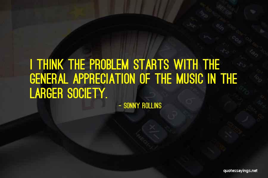 Kriengkrai Chungchansat Quotes By Sonny Rollins Kriengkrai Chungchansat Quotes By Sonny Rollins