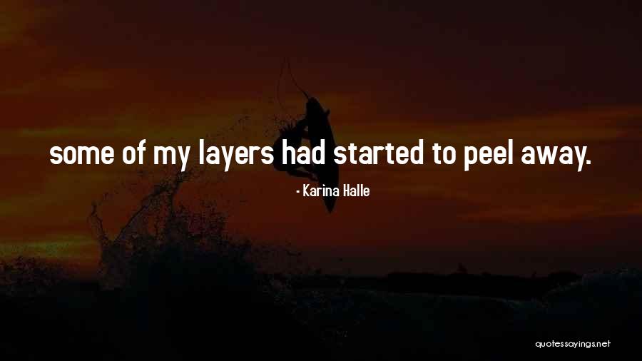 Krievins Quotes By Karina Halle Krievins Quotes By Karina Halle